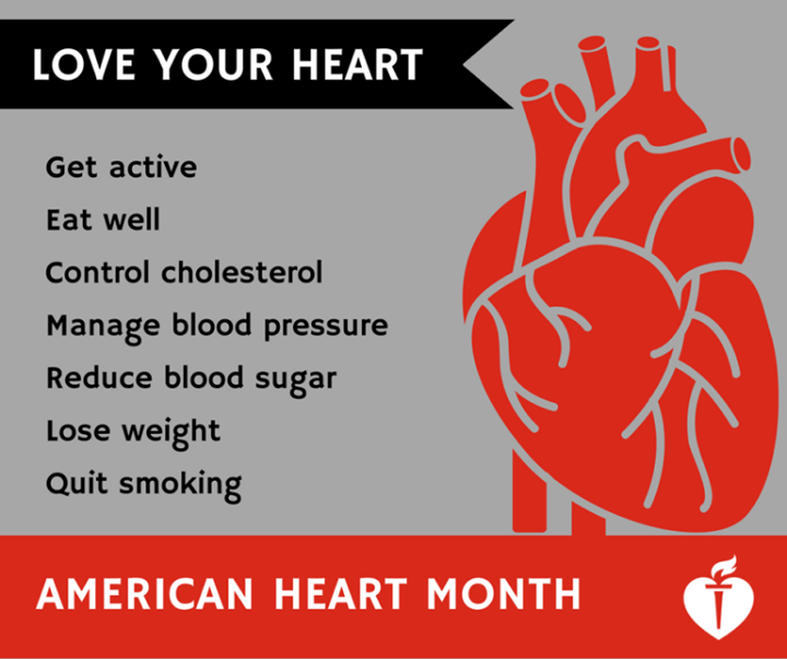 February is American Heart Month. Make sure you love your heart._0